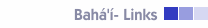 Bah&aacute;'&iacute;- Links